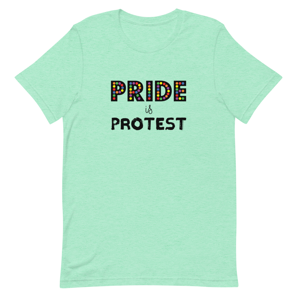 Pride Is Protest