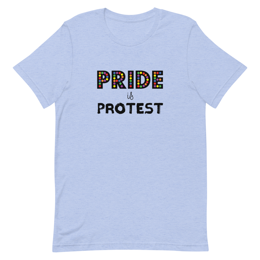 Pride Is Protest